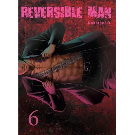 Reversible man tome 6