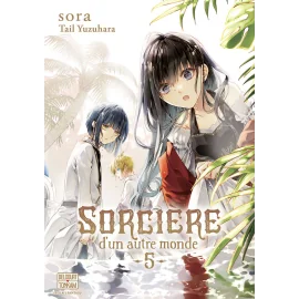 Sorcière d'un autre monde tome 5