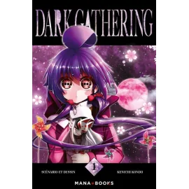 Dark gathering tome 1