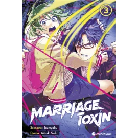 Marriage toxin tome 3