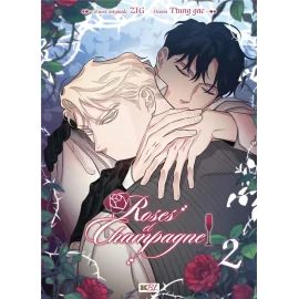 Roses et Champagne tome 2