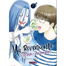 Ma revenante bien-aimée tome 7