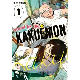 Stand by me Kakuemon tome 1