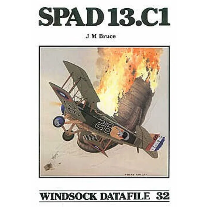 Livre Spad 13 C.I. Rev/Ltd ré-impression (Windsock Datafiles)