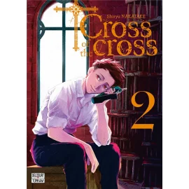 Cross of the cross tome 2