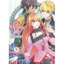 Le destin de Claire tome 5