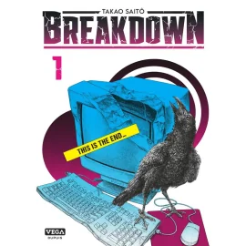 Breakdown tome 1