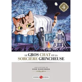 Le gros chat et la sorcière grincheuse tome 4