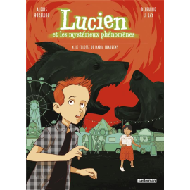  Lucien et les mystérieux phénomènes tome 4