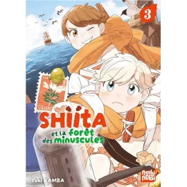 Shiita et la forêt des minuscules tome 3