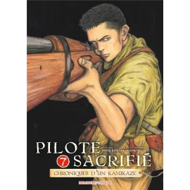 Pilote sacrifié tome 7