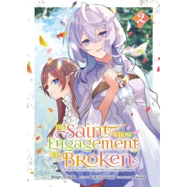 The saint whose engagement was broken tome 2