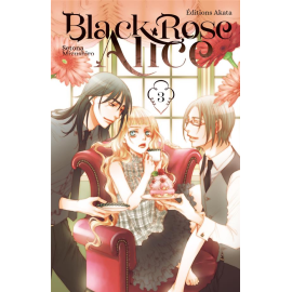  Black rose Alice tome 3