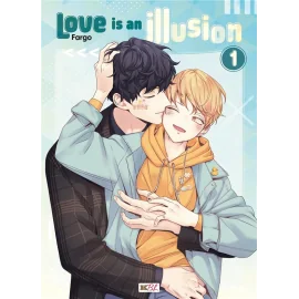 Love is an illusion tome 1