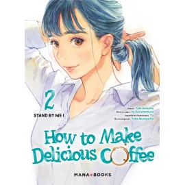 How to make delicious coffee tome 2