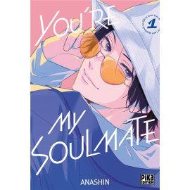 You're my soulmate tome 1