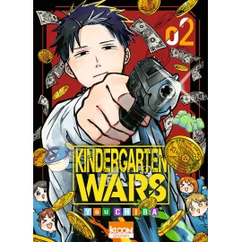 Kindergarten wars tome 2