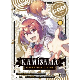 Kamisama - opération divine tome 5