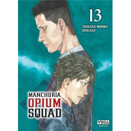  Manchuria opium squad tome 13