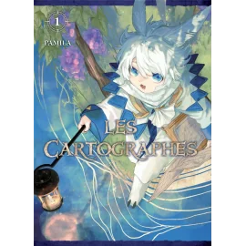 Les cartographes tome 1