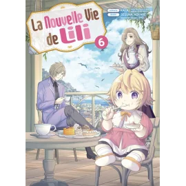 La nouvelle vie de Lili tome 6