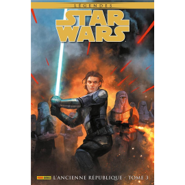  Star wars légendes - ancienne république tome 3
