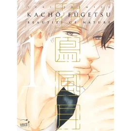 Kachô fûgetsu - beauties of nature tome 10