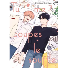 Tu me coupes le souffle tome 2