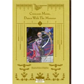 Crescent moon, dance with the monster tome 2