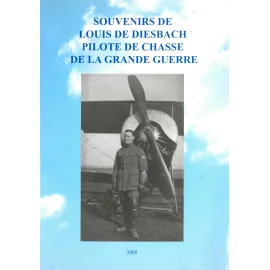 Livre Souvenirs:Louis de Diesbach,pilote de chasse de la