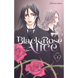  Black Rose Alice tome 4