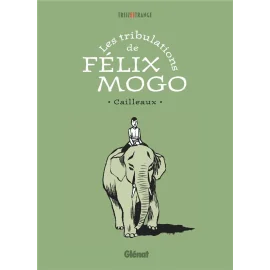 Les tribulations de Félix Mogo