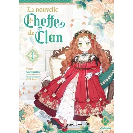 La nouvelle cheffe de clan tome 1