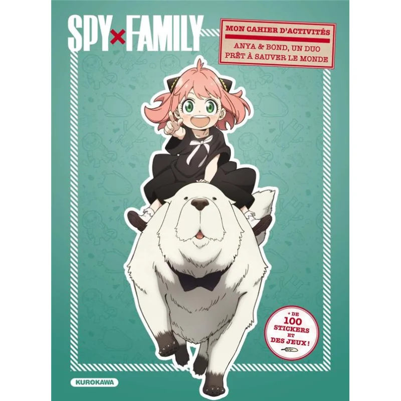 Spy x family - Cahier d'activités Anya & Bond