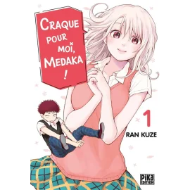 Craque pour moi, Medaka ! tome 1