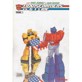  Transformers vs. G.I. Joe par Tom Scioli tome 3
