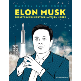  Elon Musk - Enquête sur un nouveau maître du monde
