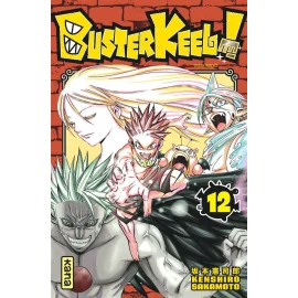 buster keel ! Tome 12