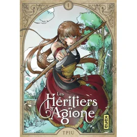 Les héritiers d'Agïone tome 1