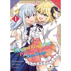 Magical revolution tome 1