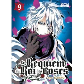 Le requiem du roi des roses tome 9