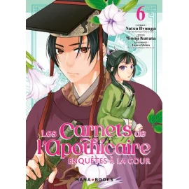 Les carnets de l'apothicaire - enquêtes à la cour tome 6