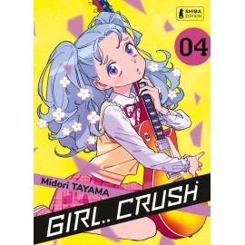 Girl crush tome 4