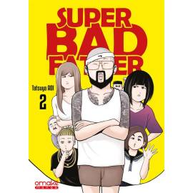 Super bad father tome 2