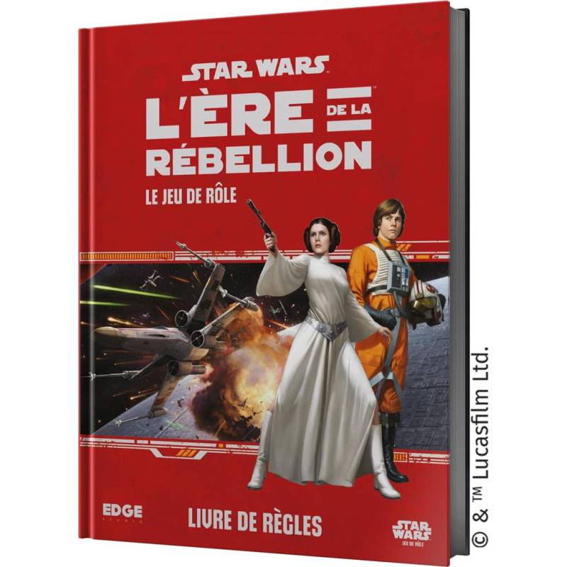 Star Wars : L'Ére de la Rébellion Le Jeu de Rôle