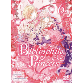 Bibliophile Princess tome 6