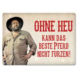 Bud Spencer panneau métal Ohne Heu kann das beste Pferd... 10 x 15 cm