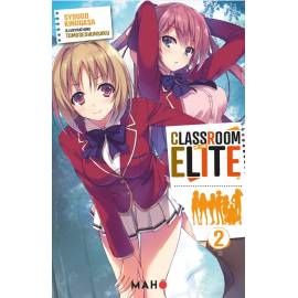 Classroom of the elite (light novel) tome 2