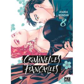 Criminelles fiançailles tome 8