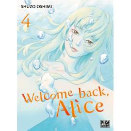 Welcome back, Alice tome 4